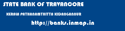 STATE BANK OF TRAVANCORE  KERALA PATHANAMTHITTA KIDANGANNUR   banks information 